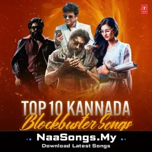 Top 10 Kannada Blockbusters Songs