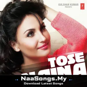Tose Naina (Romantic Songs)