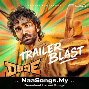 Trailer Blast (From "Dude")