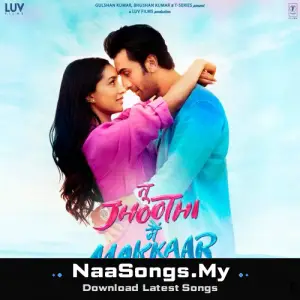 Tu Jhoothi Main Makkaar