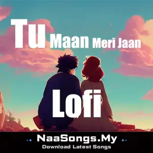 Tu Maan Meri Jaan (Slowed & Reverb) Lofi
