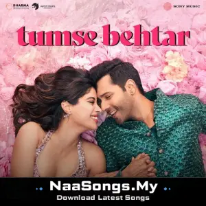 Tumse Behtar (From "Sunny Sanskari Ki Tulsi Kumari") (Vocals Only)