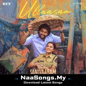 Ullaasam (From "Saripodhaa Sanivaaram")