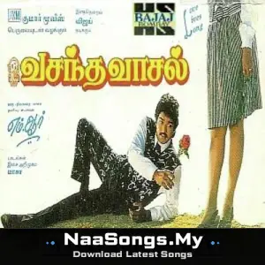 Vasantha Vasal mp3 download