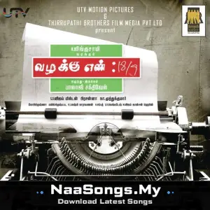 Vazhakku Enn 18/9 mp3 download