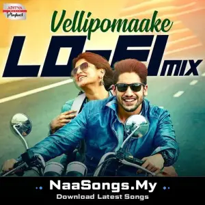 Vellipomaake - Lofi Mix (From "Saahasam Swaasaga Saagipo")