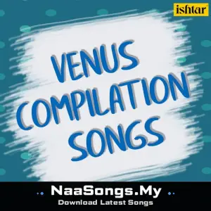 Venus Compilation Songs
