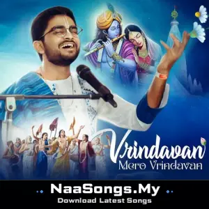 Vrindavan Mero Vrindavan