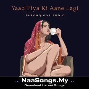 Yaad Piya Ki Aane Lagi (Trap Mix)