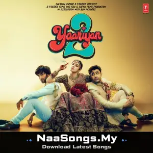 Yaariyan 2