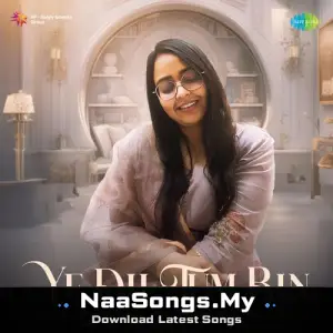 Ye Dil Tum Bin