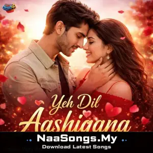 Yeh Dil Aashiqana