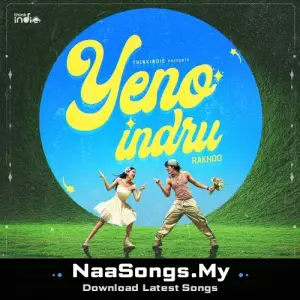Yeno Indru (From "Think Indie")