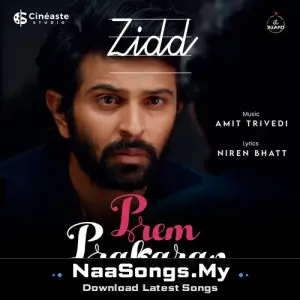 Zidd (From "Prem Prakaran")