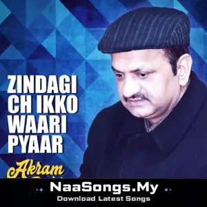 Zindagi Ch Ikko Waari Pyaar